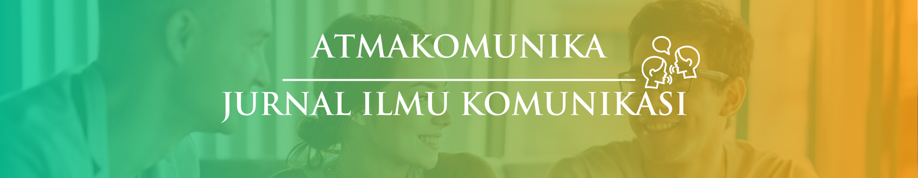 Jurnal Ilmu Komunikasi Atmakomunika